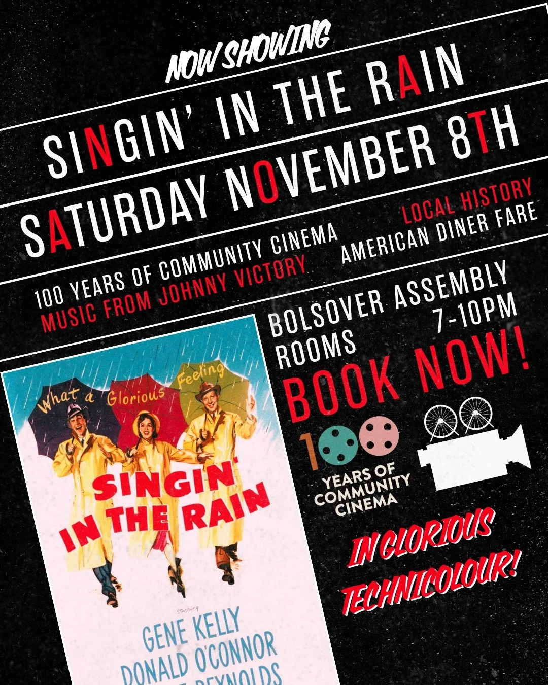 We're throwing it right back to the 1950s! 📽

To mark 100 years of community cinema, we've put together a technicolour celebration with a screening of the 50s classic, Singin' in the Rain.

With rip-roaring live music from @johnnyvictory1940  and au