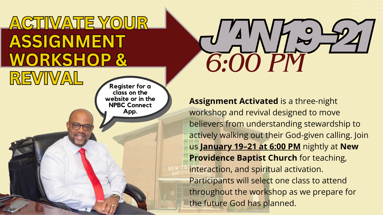Assignment Activated- Preparing for Tomorrow Workshop and Revival 