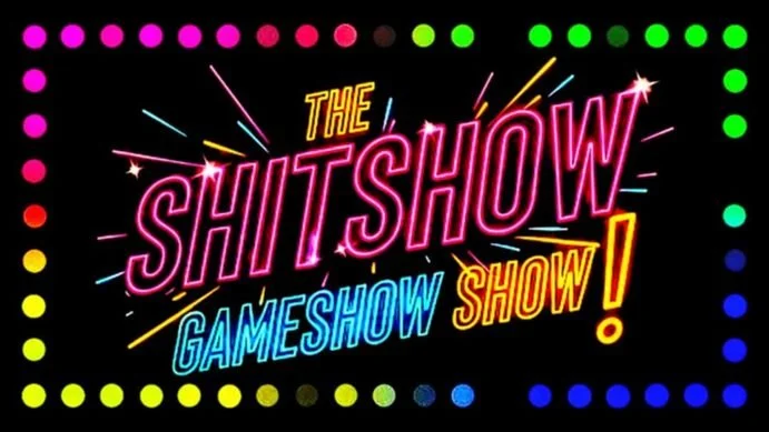 We know what you're thinking, we've heard your prayers, and we've answered them, you're welcome. Premiering at intermission of Planar Taxi Co.'s next episode on August 22nd, it's everyone's favorite contest: The Shitshow Gameshow Show! And the best p