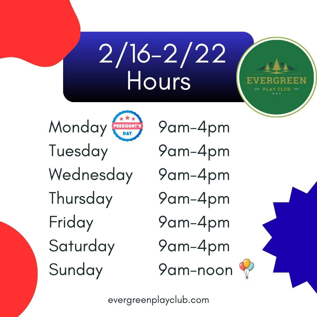 Hours for the week of February 16th to 22nd
&bull;
Come Play!!