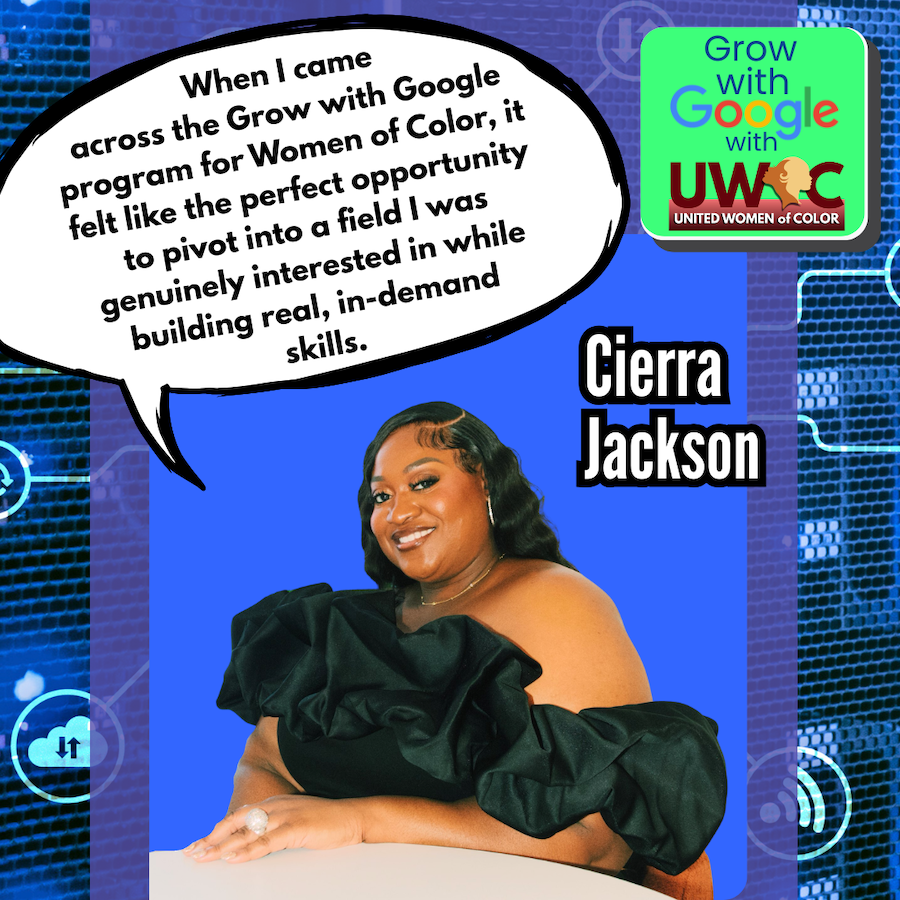 From Operations to IT: How Cierra Jackson Is Building a New Path Through Grow with Google