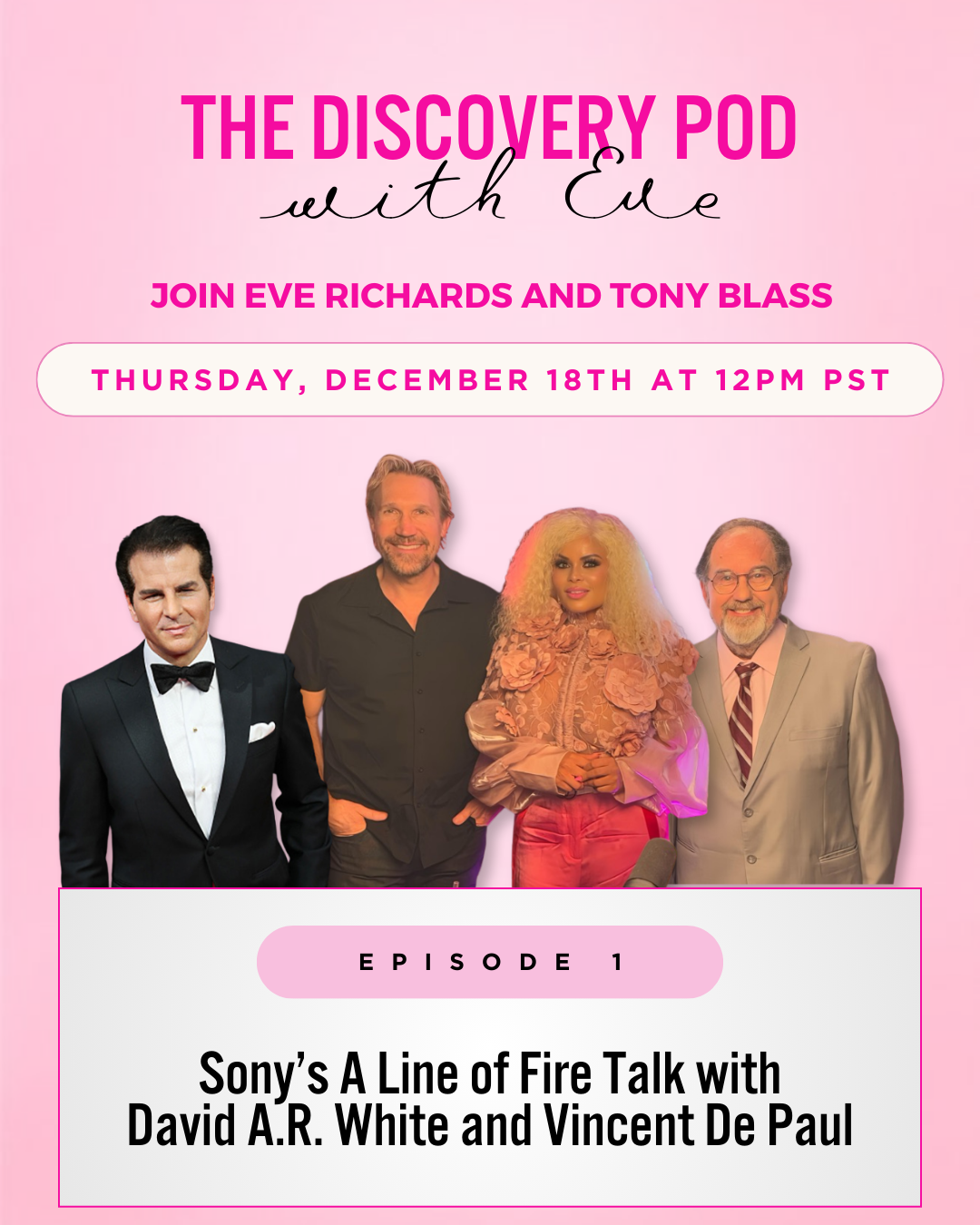 S3 EP1: Sony’s A Line of Fire Talk with David A.R. White and Vincent De Paul