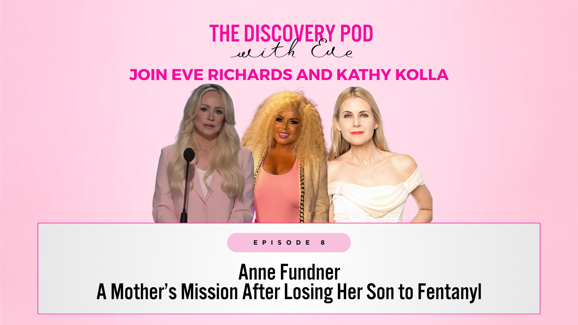 S3 EP7: Anne Fundner — A Mother’s Mission After Losing Her Son to Fentanyl