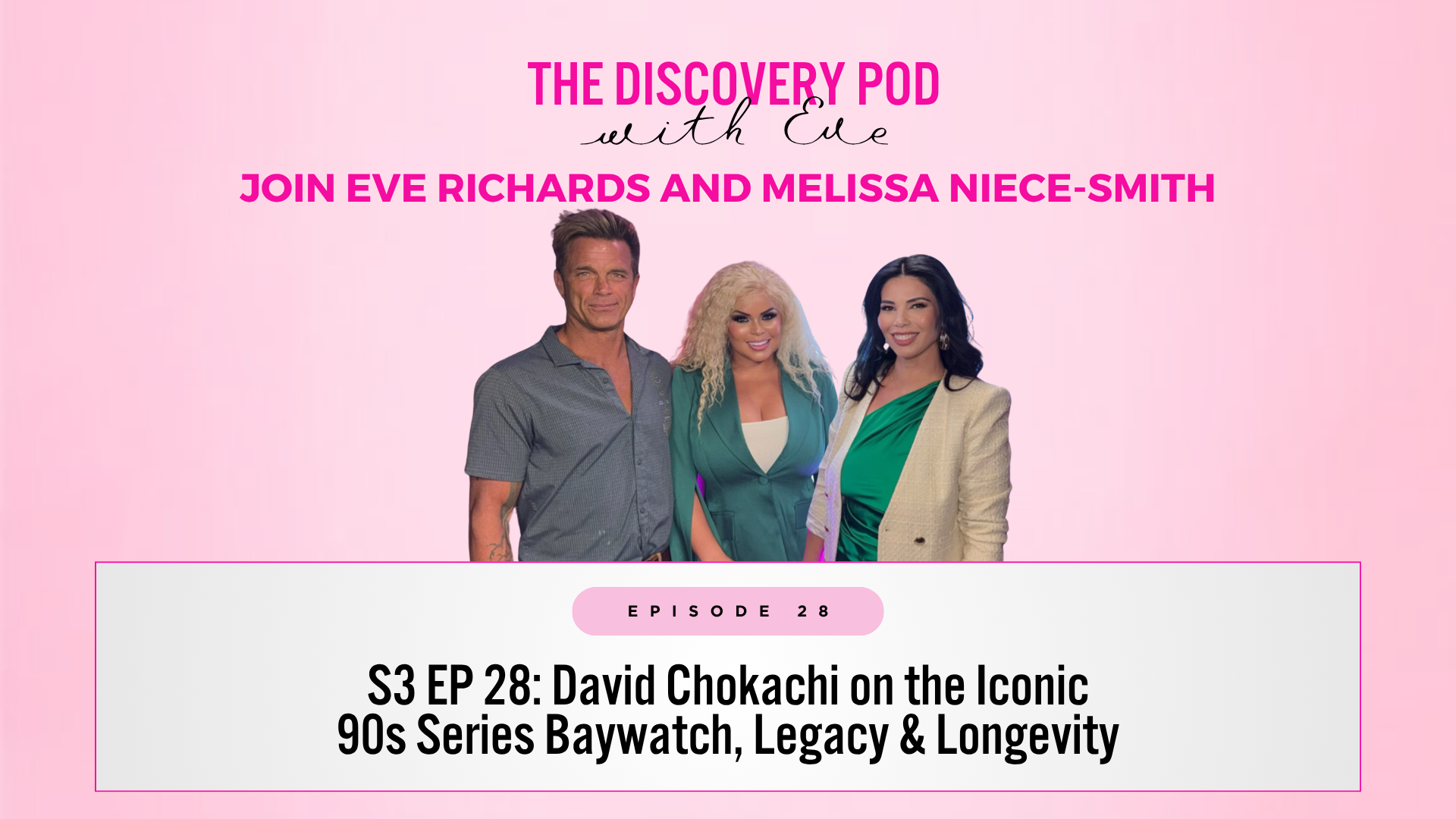 S3 EP 28: David Chokachi on the Iconic 90s Series Baywatch, Legacy &amp; Longevity