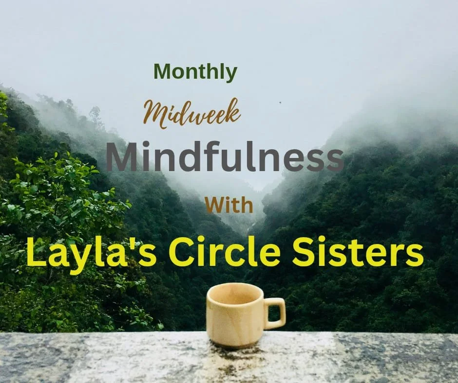 Monthly Midweek Mindfulness