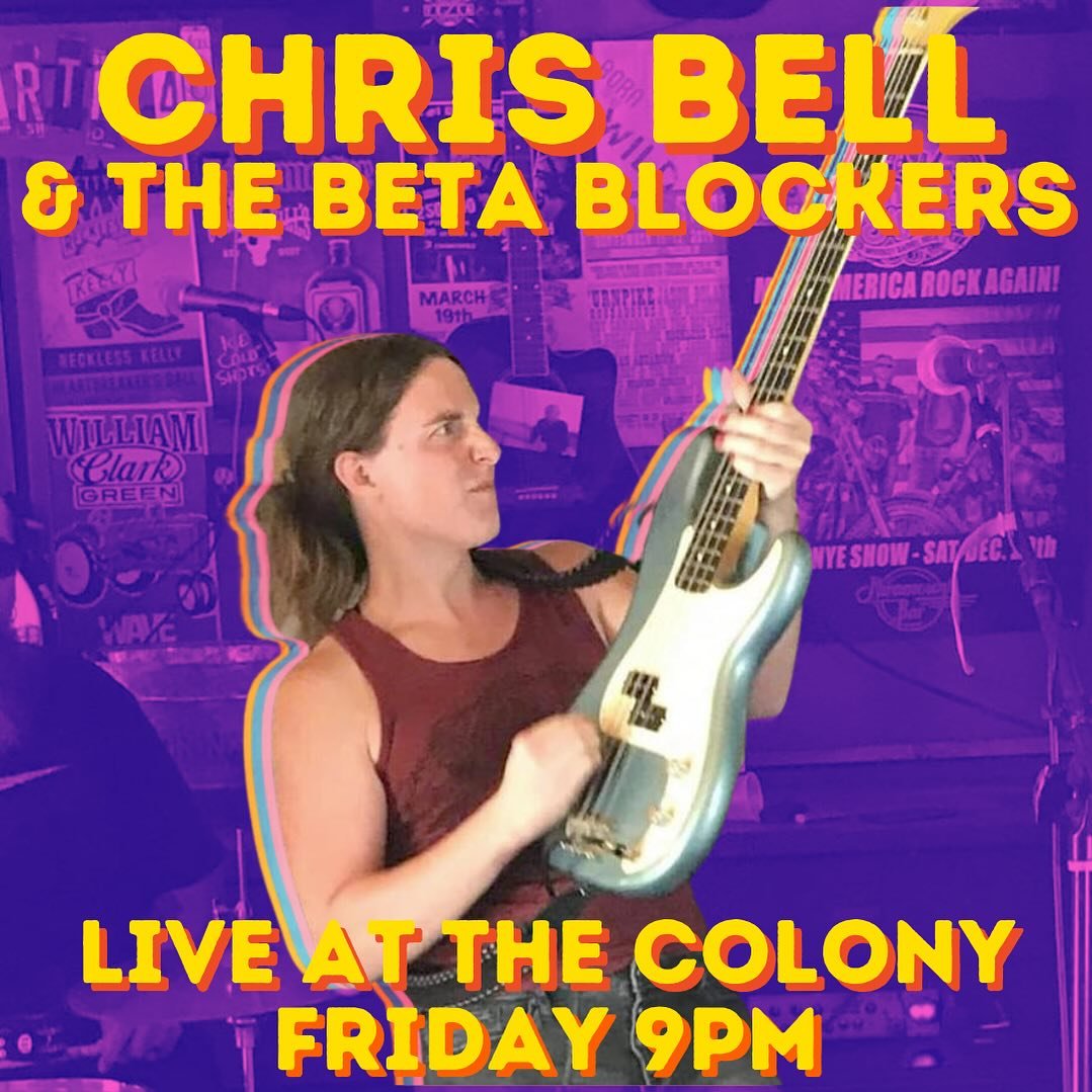 Your favorite sound engineer/bassist/singer/songwriter aka @__chrisbell__ is headlining tonight with the her band The Beta Blockers! Don&rsquo;t miss this great show!