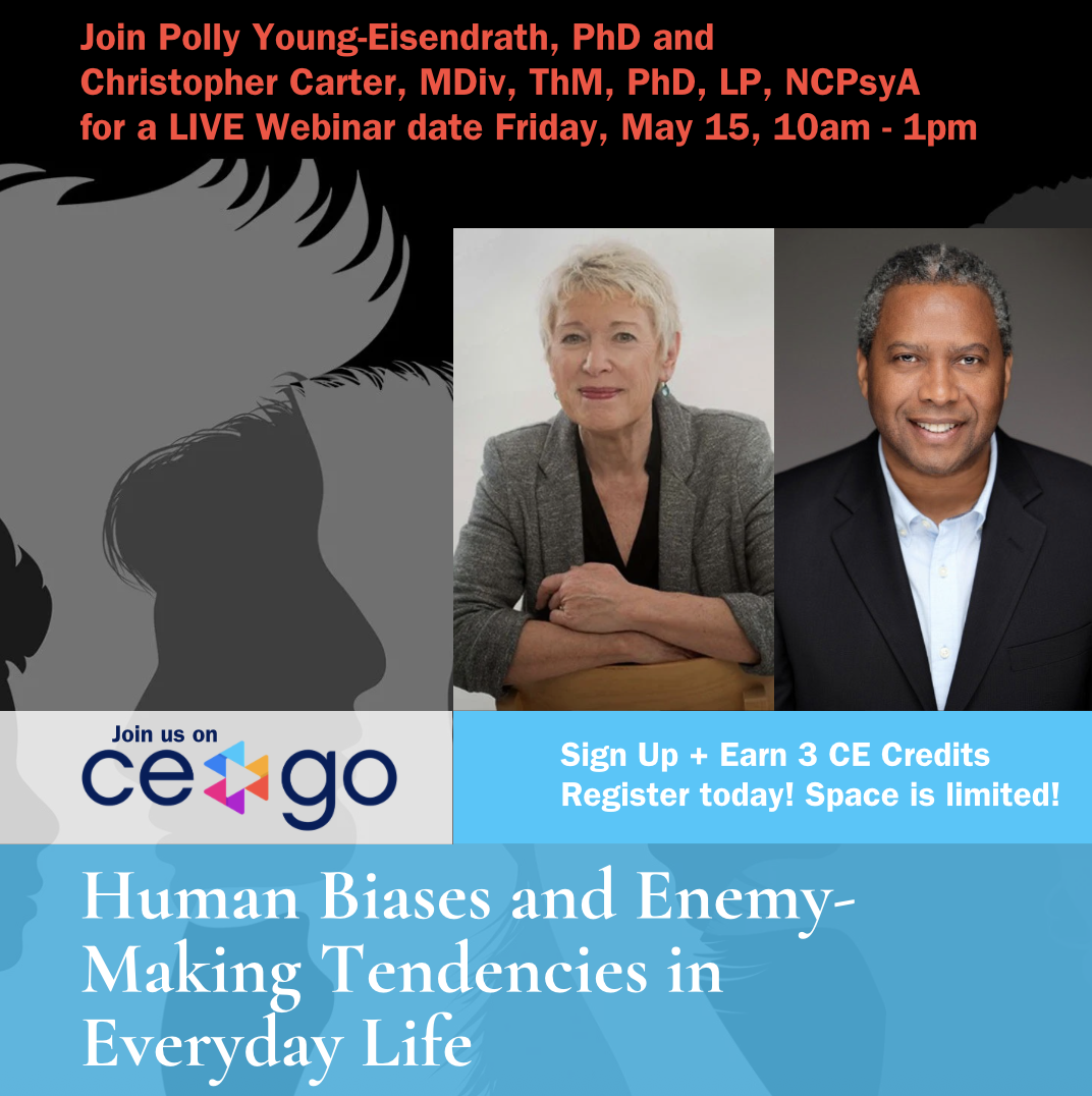 Digital graphic promoting a live webinar on December 12th from 10 am to 1 pm featuring Polly Young-Eisendrath, PhD, and Christopher Carter, MDiv, ThM, PhD. The graphic includes headshots of both speakers; Polly Young-Eisendrath, an older woman with short, light-colored hair wearing a grey blazer, and Christopher Carter, a man with curly short black hair, wearing a black suit and white shirt. The background is black with silhouettes of a woman and a child, and text promoting the event, CE credits, and registration details.