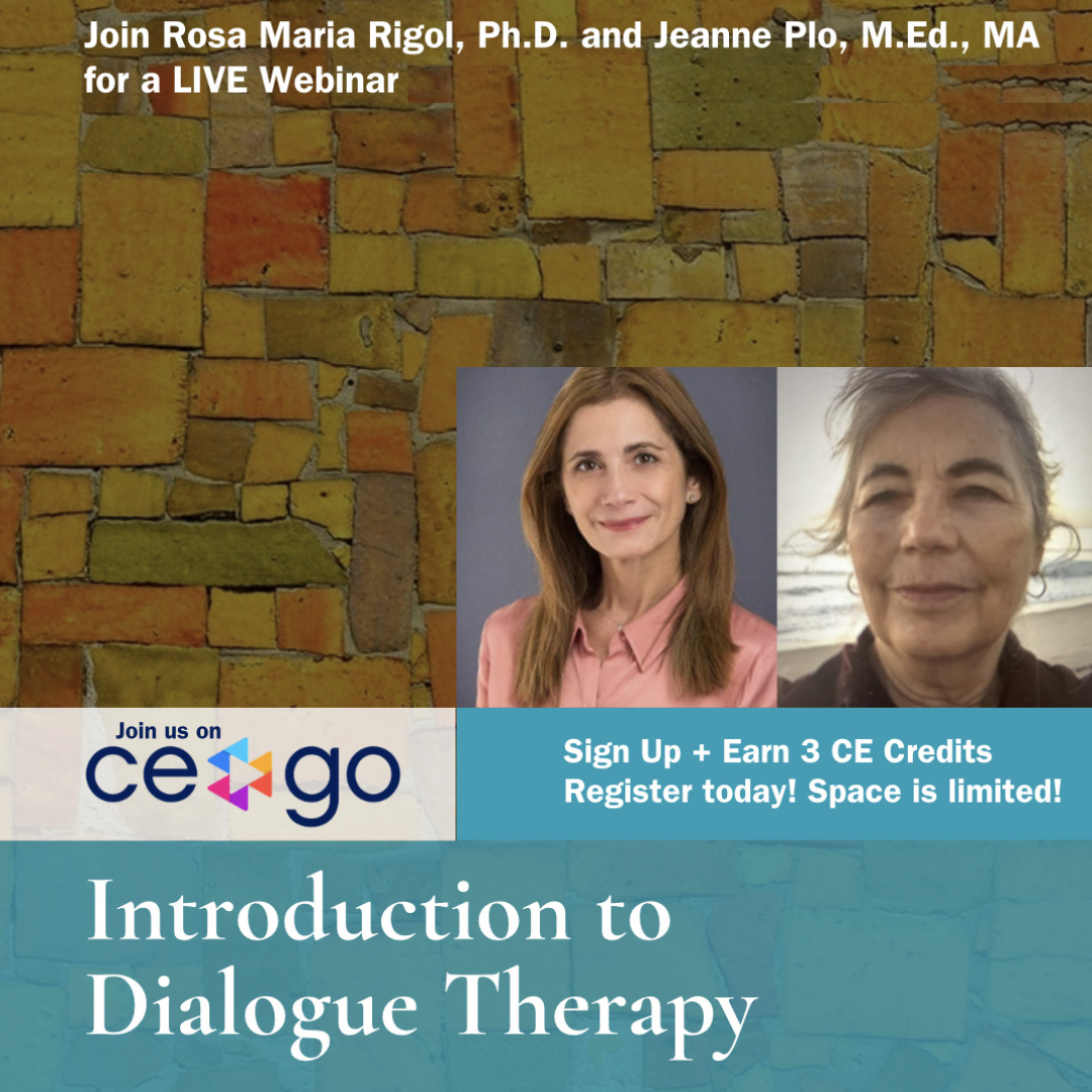 Poster promoting a webinar titled 'Introduction to Dialogue Therapy' featuring photos of Rosa Maria Rigol and Jeanne Plo, scheduled for November 7th from 10 am to 1 pm, with registration and CE credit details, set against a brick wall background.