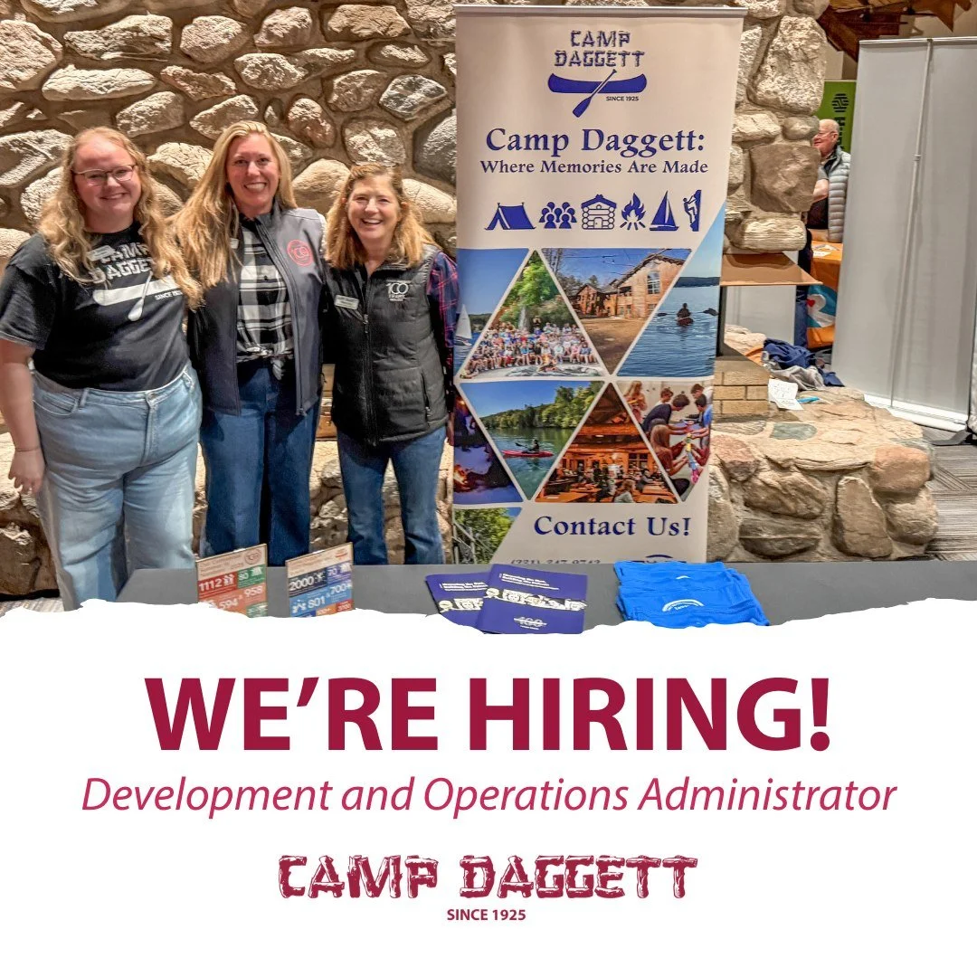 Camp Daggett is hiring!

We are looking for a detail-oriented and organized Development &amp; Operations Administrator to join our team at Camp Daggett on beautiful Walloon Lake in Petoskey, Michigan.

This part-time position (10-15 hours per week) s