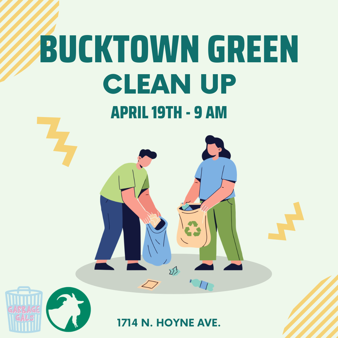 Bucktown Green Clean Up