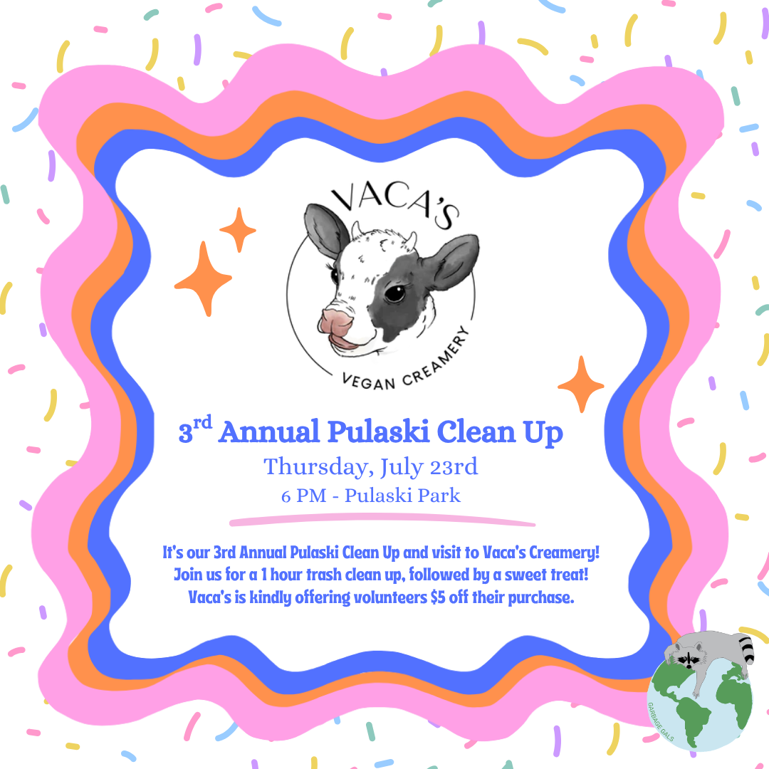 3rd Annual Pulaski Park Clean Up x Vaca's Creamery