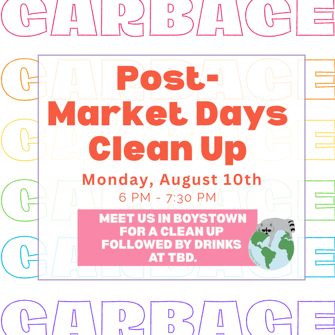 Boystown Post market days Clean Up