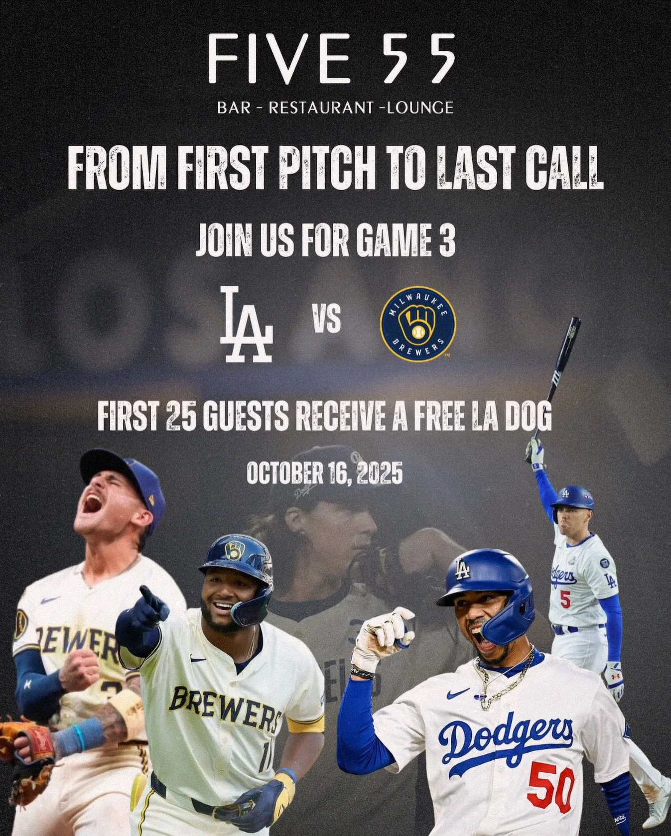 The first 25 guests score a FREE LA Dog 🌭🔥 
Game 3 NLCS – Dodgers vs Brewers ⚾️
DOORS OPEN AT 3PM!