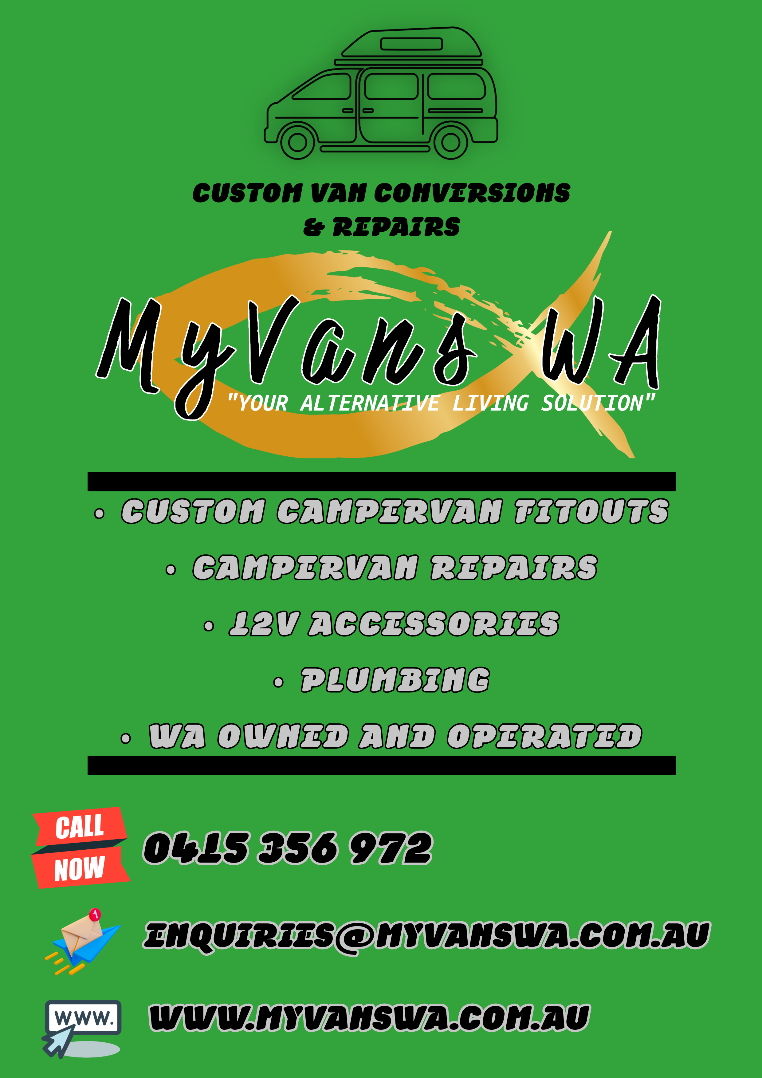 Green flyer advertising My Vans WA, a company offering custom van conversions, repairs, accessories, plumbing, and owned and operated in Washington. The flyer includes a black and green van illustration at the top, the company tagline "Your Alternative Living Solution," and contact information with phone number, email, and website.