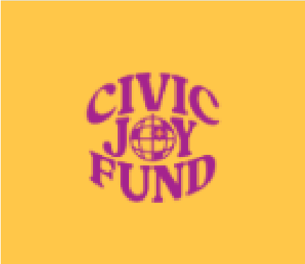 Civic Joy Fund