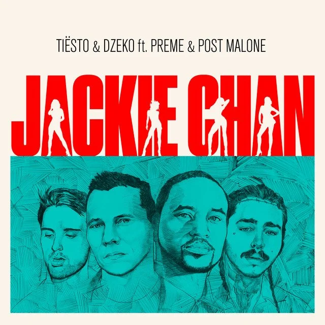 Tiesto, Dzeko, Preme, Post Malone - Jackie Chan