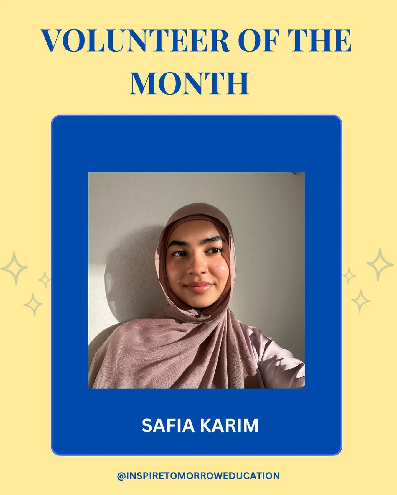 🌟 July Volunteer of the Month 🌟

A huge congratulations to Safia Karim, our amazing Lead Tutor Officer, who has been voted July&rsquo;s Volunteer of the Month here at Inspire Tomorrow Education!

Safia&rsquo;s dedication to empowering our tutors, s