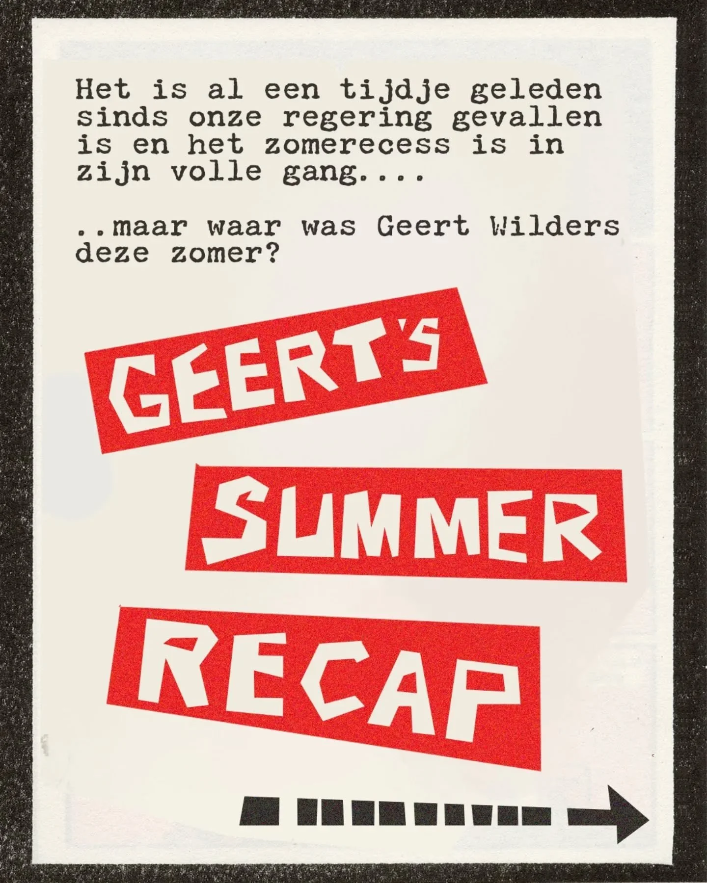 It's a Geert Summer Y'all