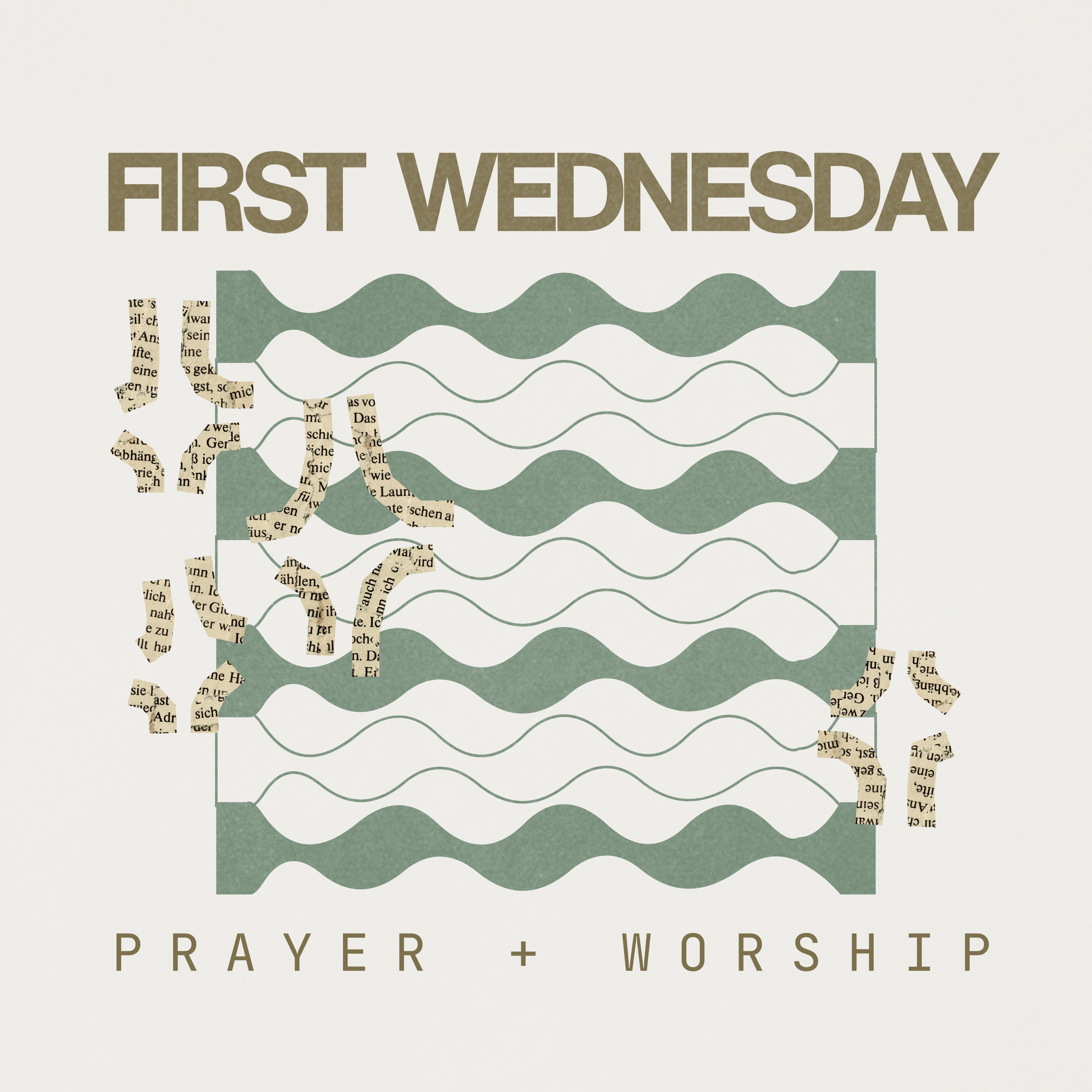 First Wednesday Prayer + Worship