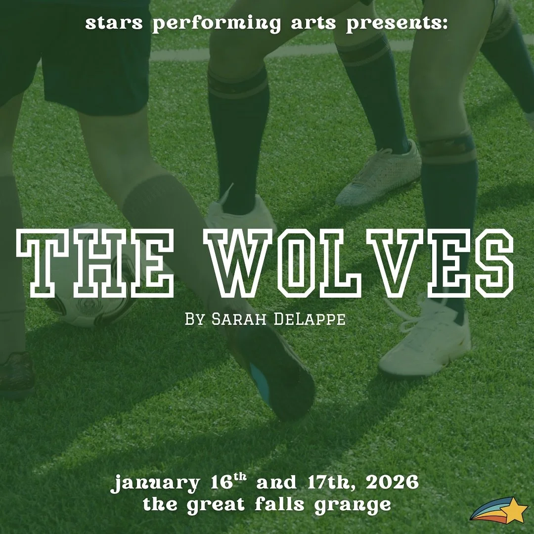 Announcing our winter play!

Save the date for THE WOLVES, directed by Maggie Shircliff, January 16th and 17th at the Great Falls Grange

Audition information coming soon!