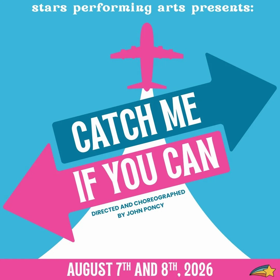 Season 3 of STARS kicks off this August with Catch Me If You Can ✈️

Audition information is live NOW- see you on June 3rd!