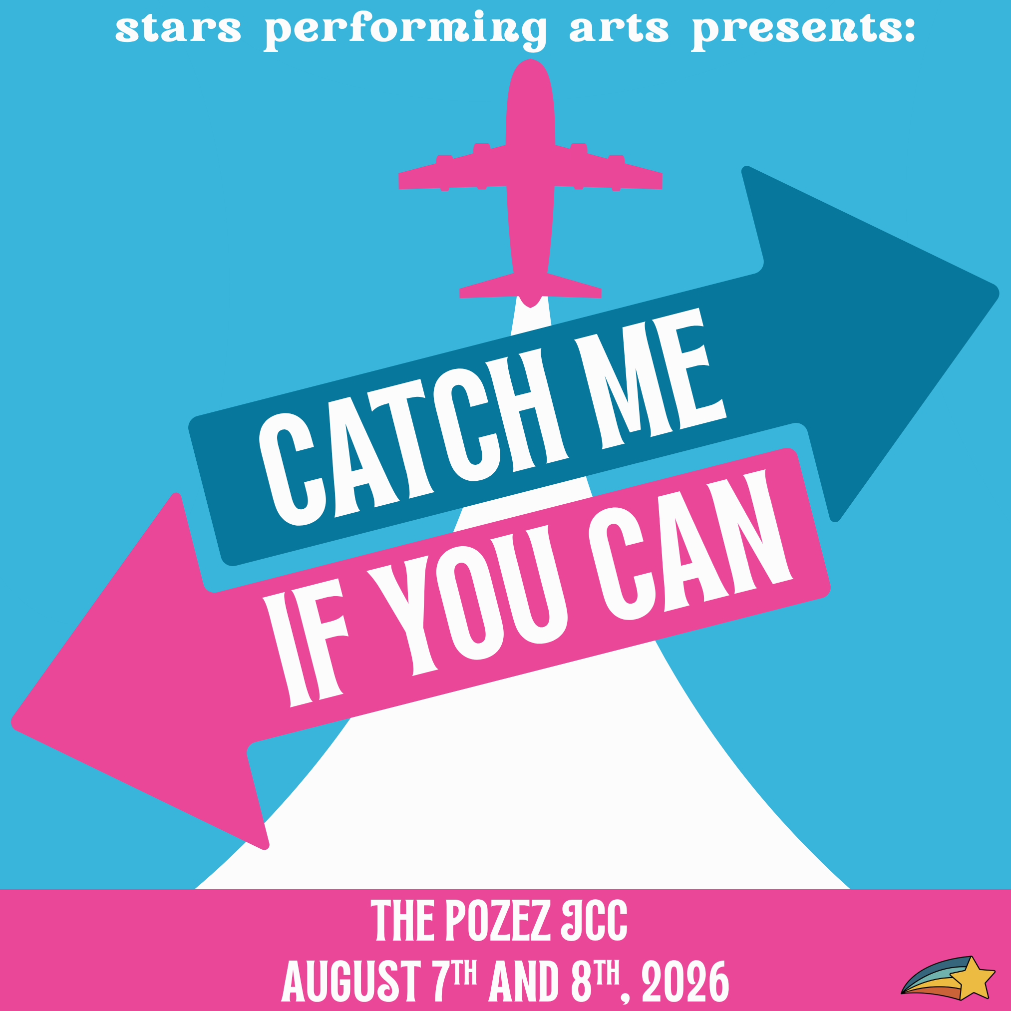 Catch Me If You Can- August 2026