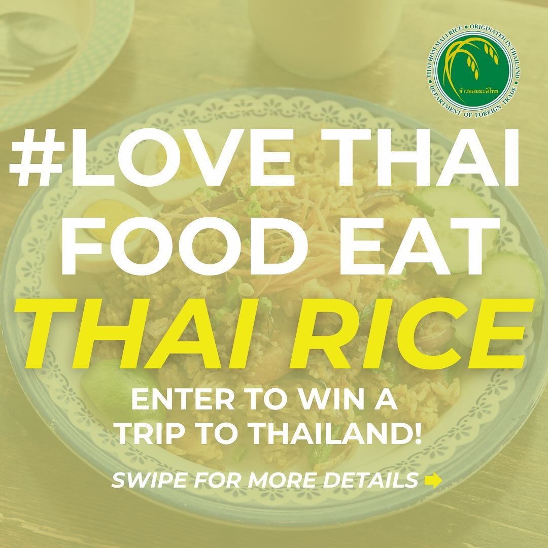 @EatThaiRice invites you to win a trip for two to Thailand! ✈️🍚🇹🇭

Join us in our journey as we celebrate the richness of Thai rice by entering this year&rsquo;s #LoveThaiFoodEatThaiRice contest!

TO ENTER:  🟢Follow our official social media acco