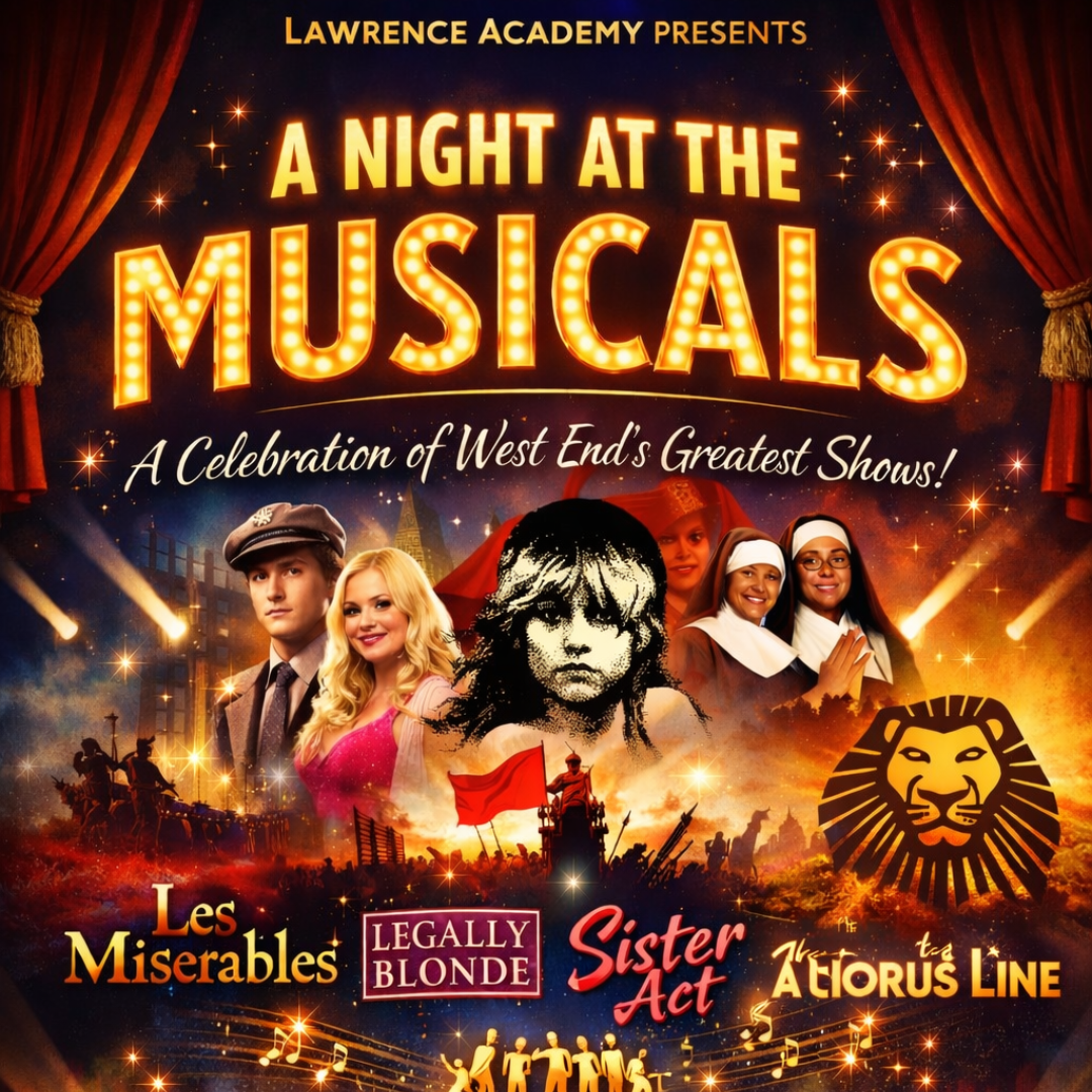 A Night at the Musicals - Lawrence Academy
