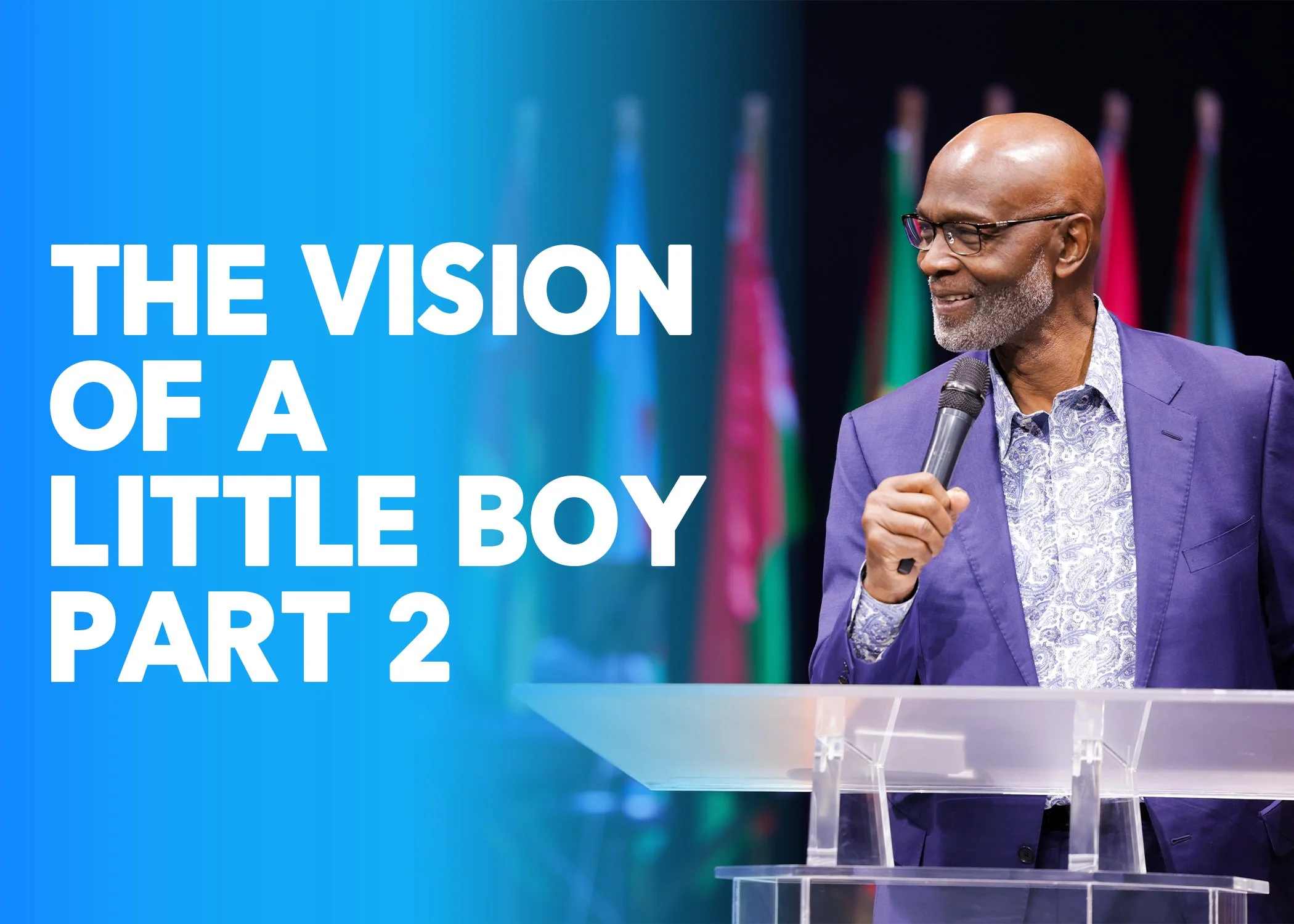THE VISION OF A LITTLE BOY PT. 2