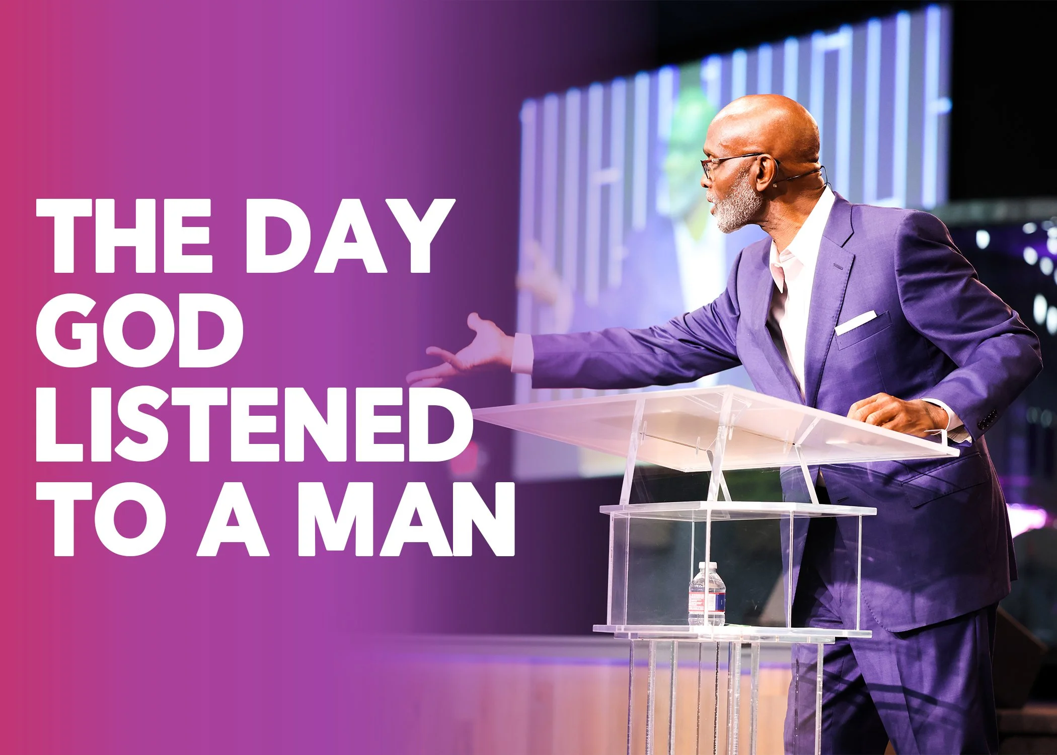 THE DAY GOD LISTENED TO A MAN