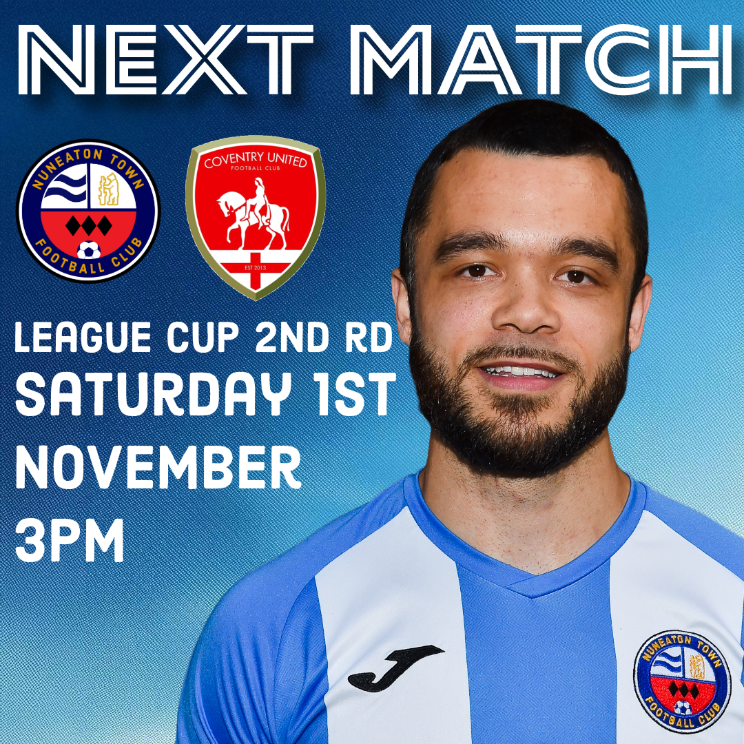 Match Preview: Coventry United (H), League Cup R2, Sat 1st Nov, 3pm