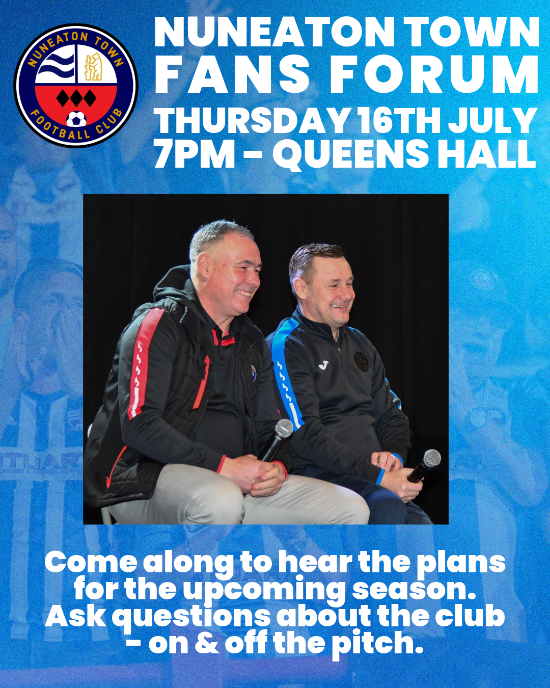 Fans Forum - Thurs 16th July 7:30PM - Queens Hall