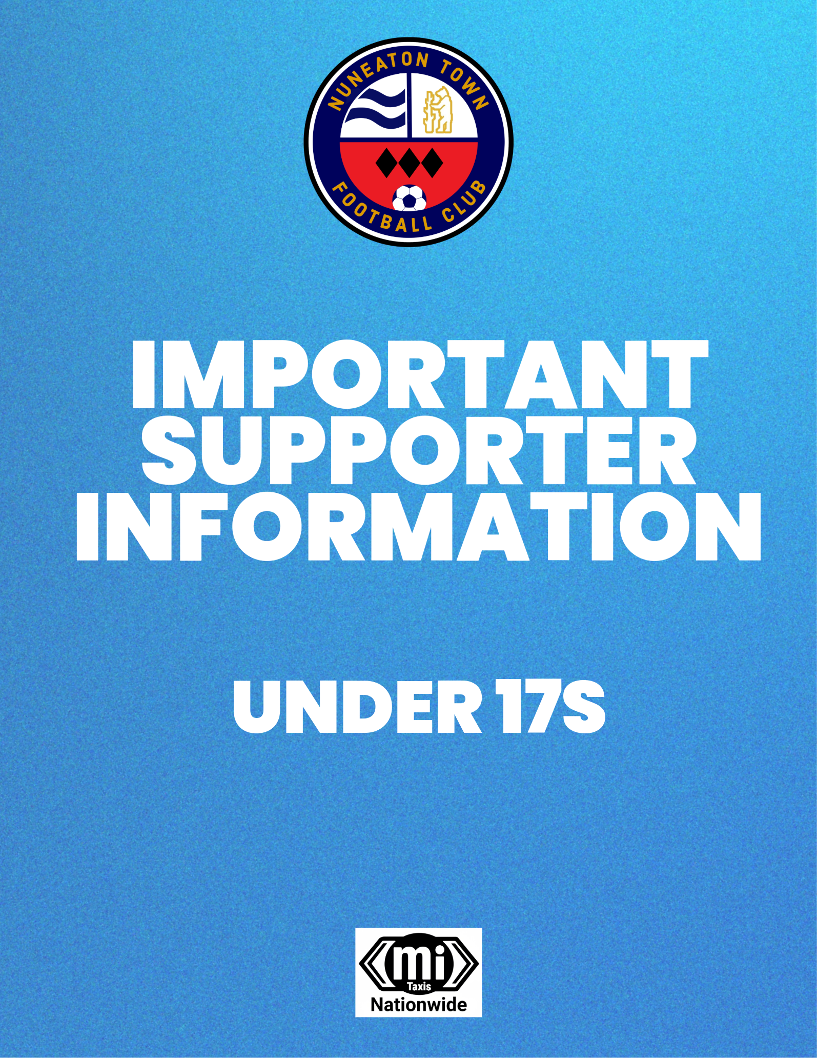 Important Supporter Information - Under 17s