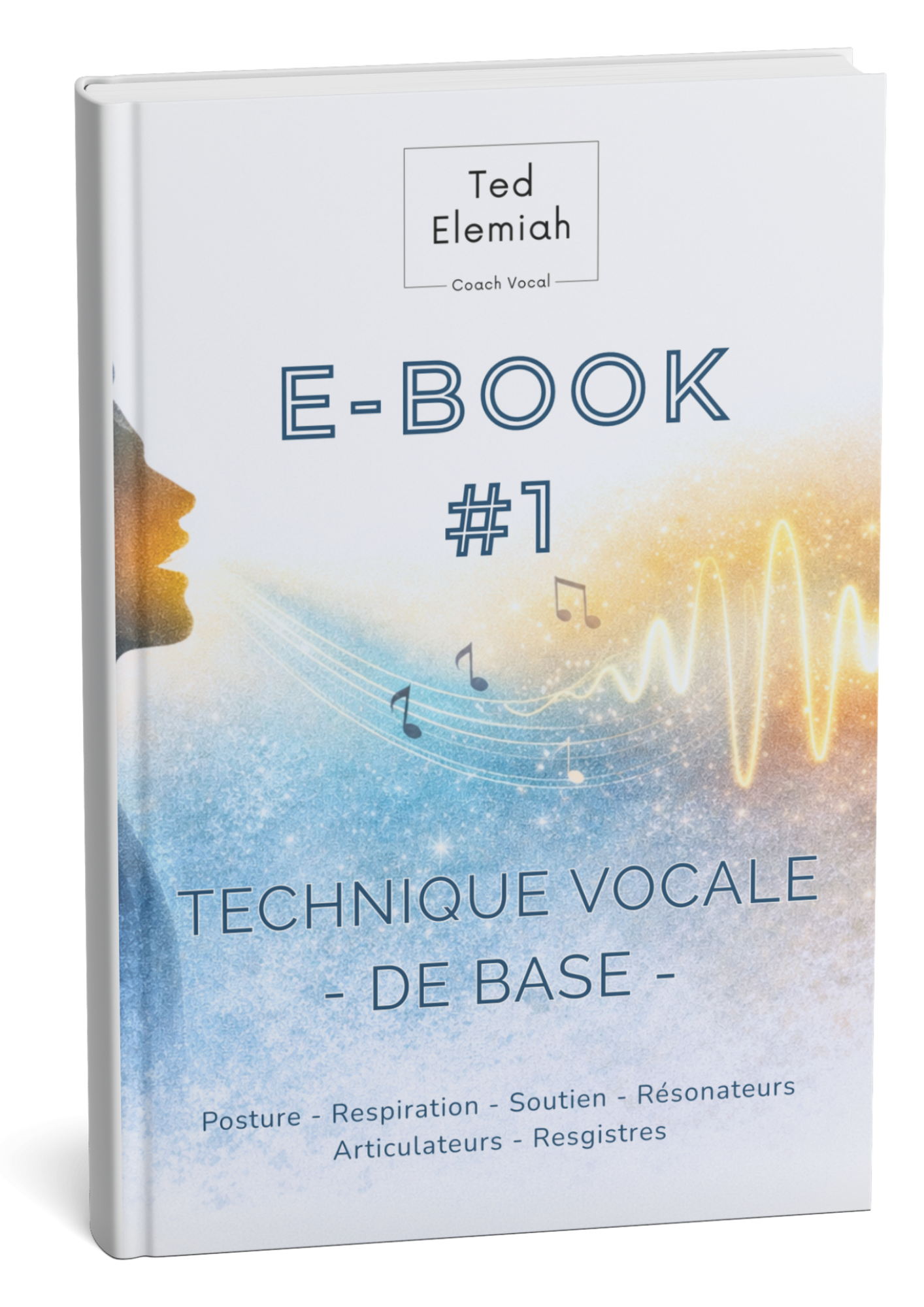 Ebook  Technique vocale de base   à 5 € jusqu’au 16 octobre !