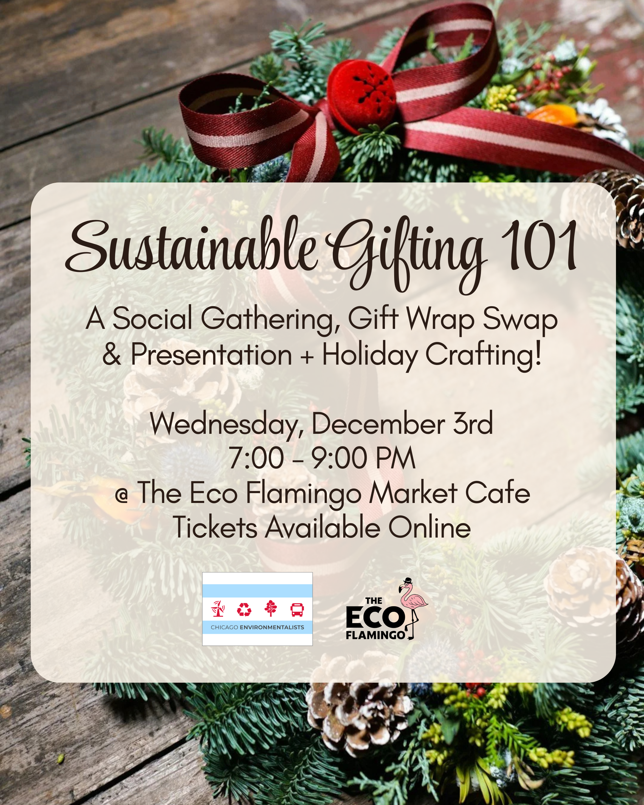 EVENT: SUSTAINABLE GIFTING 101 (WITH CHICAGO ENVIRONMENTALISTS)