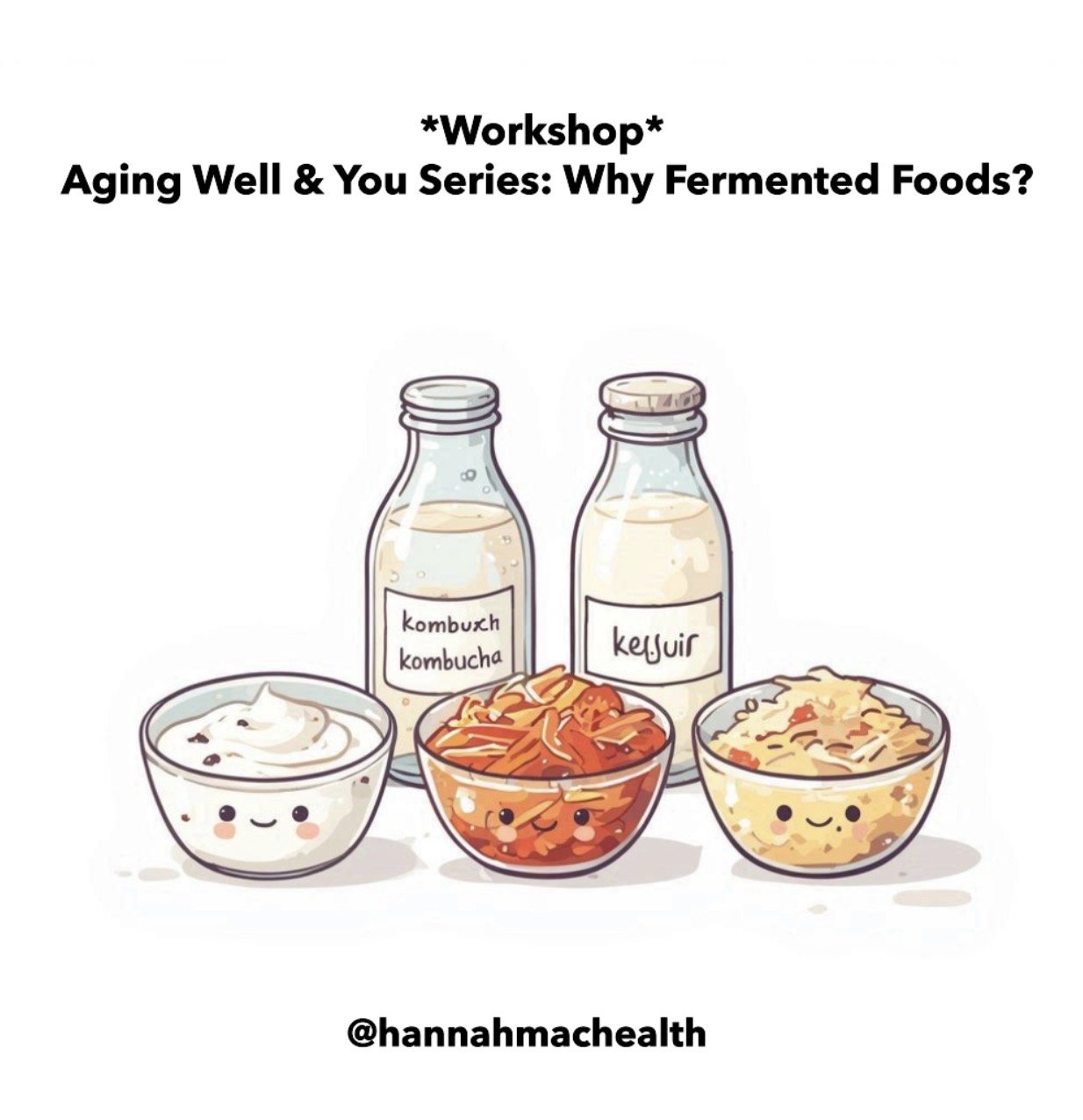 FOLK SKILLS WORKSHOP: AGING WELL &amp; YOU: WHY FERMENTED FOODS