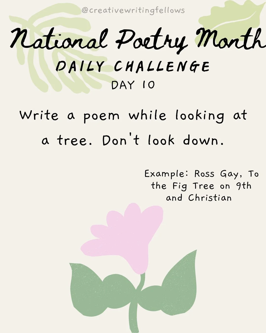 #NationalPoetryMonthChallenge days 10 &amp; 11!

Day 10: Write a poem while looking at a tree. Don't look down. (Example: Ross Gay, To the Fig Tree on 9th and Christian)🌳🌬✨

Day 11: Bottle a feeling-- what does it taste like? what color is it? is t