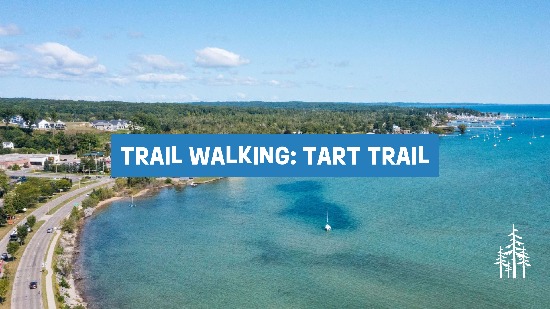 Trail Walking: Tart Trails 
