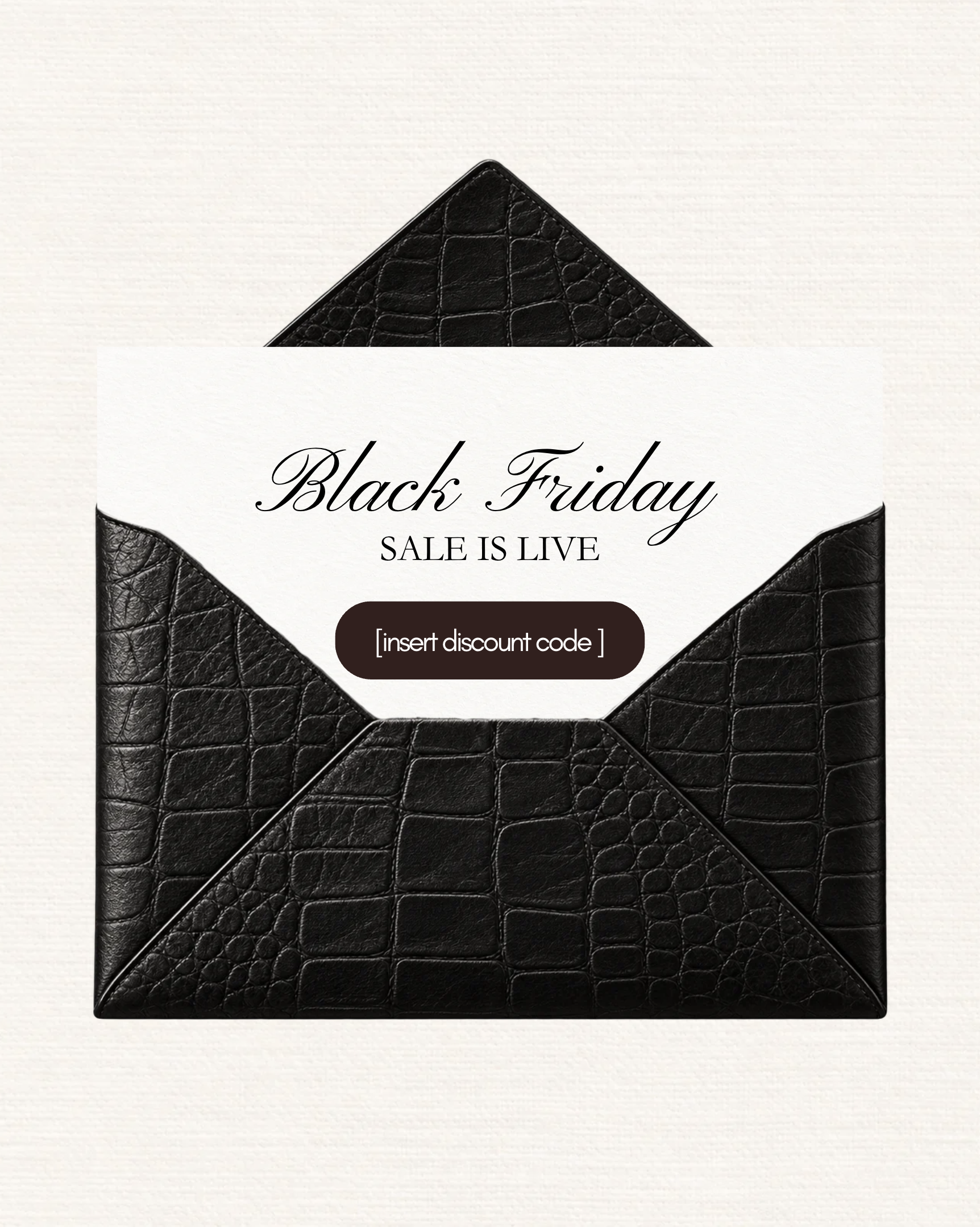 Black Friday sale is live Canva template: card in a black croc envelope with discount code