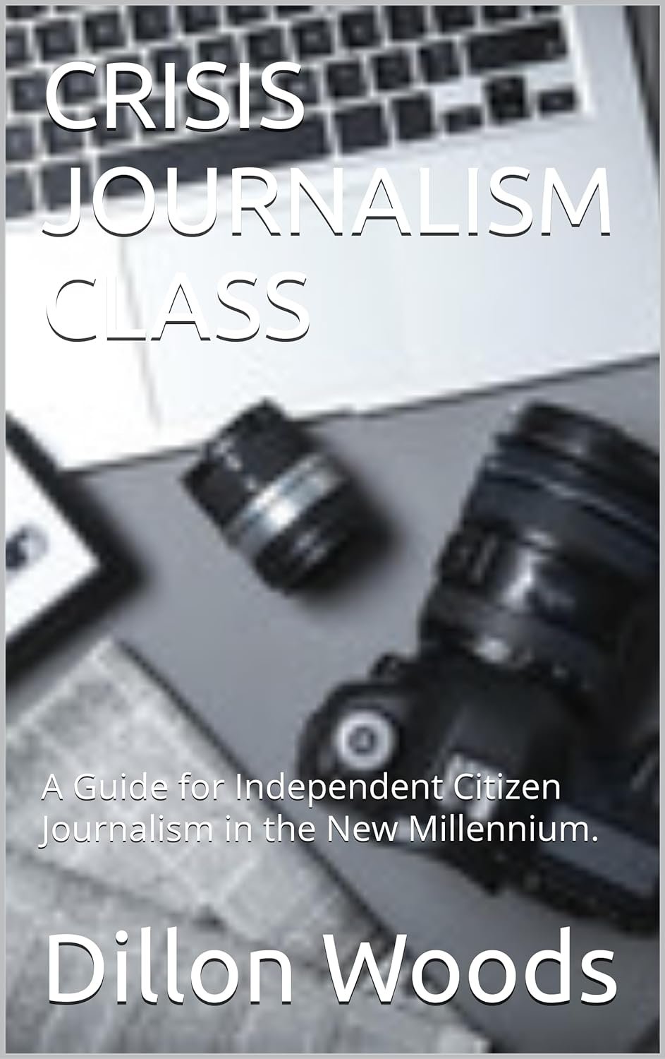 Crisis Journalism Class Book Cover.jpeg