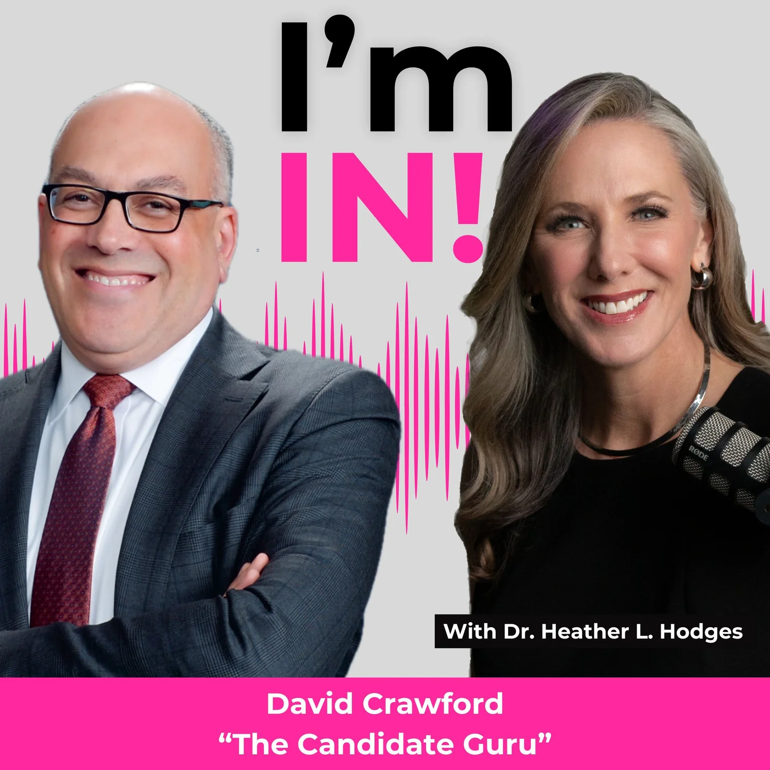 #8 David Crawford, the “Candidate Guru” — I'm IN! cover