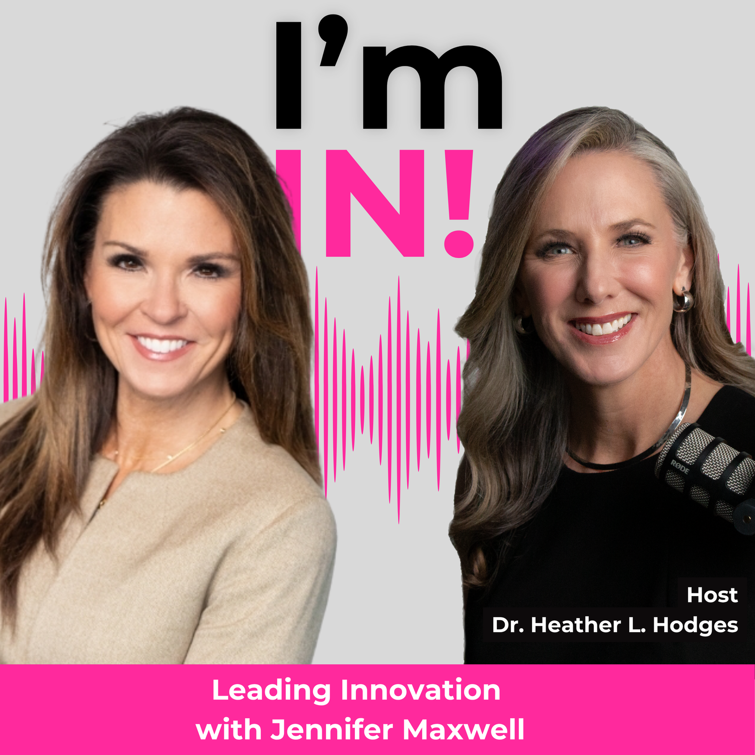 #41: Leading Innovation with Jennifer Maxwell episode artwork