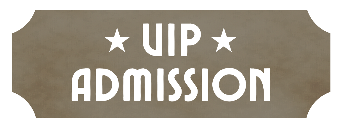 VIP Admission