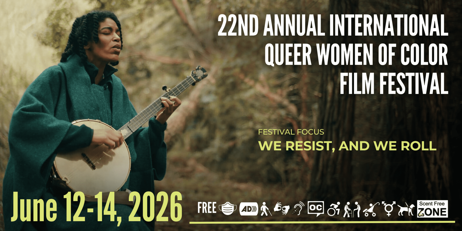 22nd Annual International Queer Women of Color Film Festival