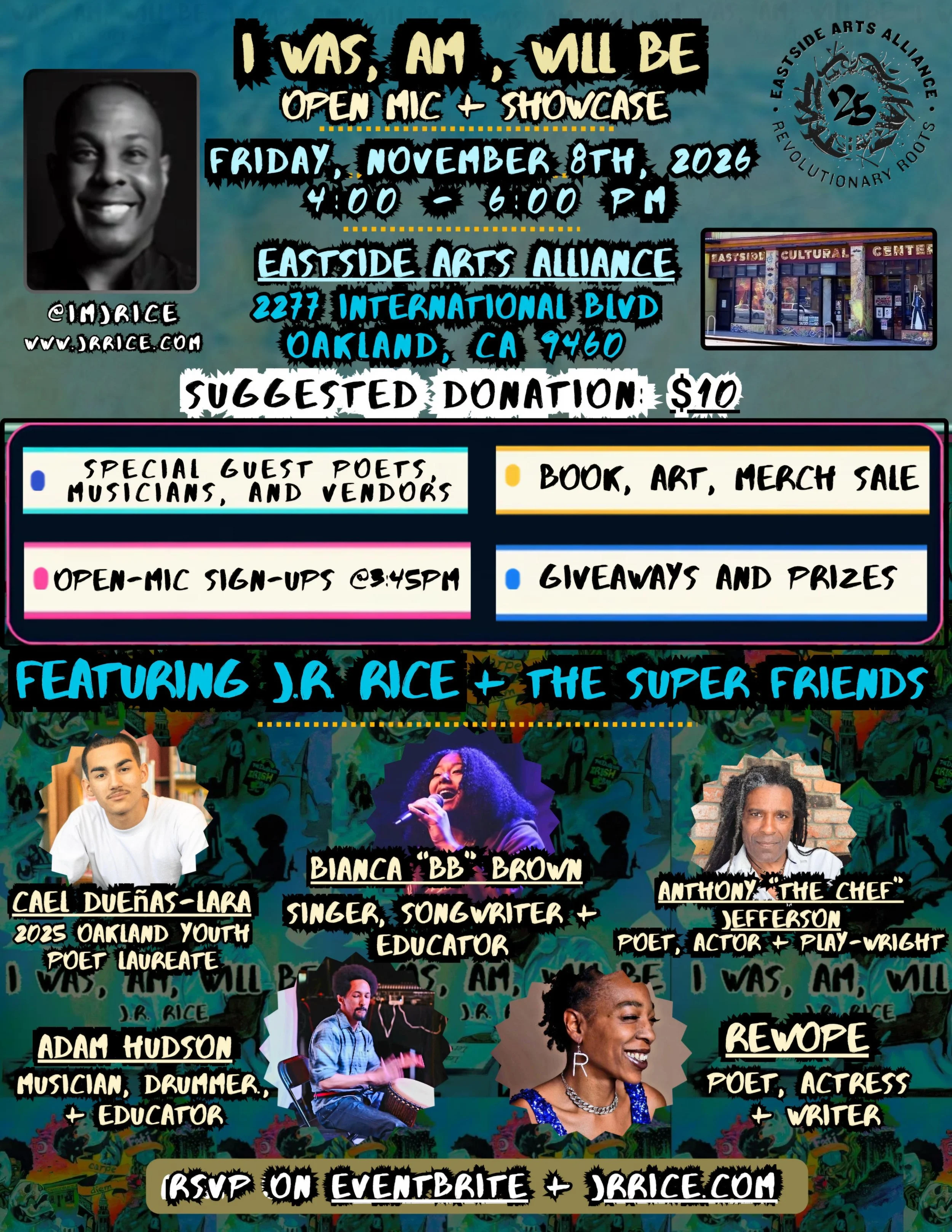 I Was, Am, Will Be: Showcase + Open Mic
