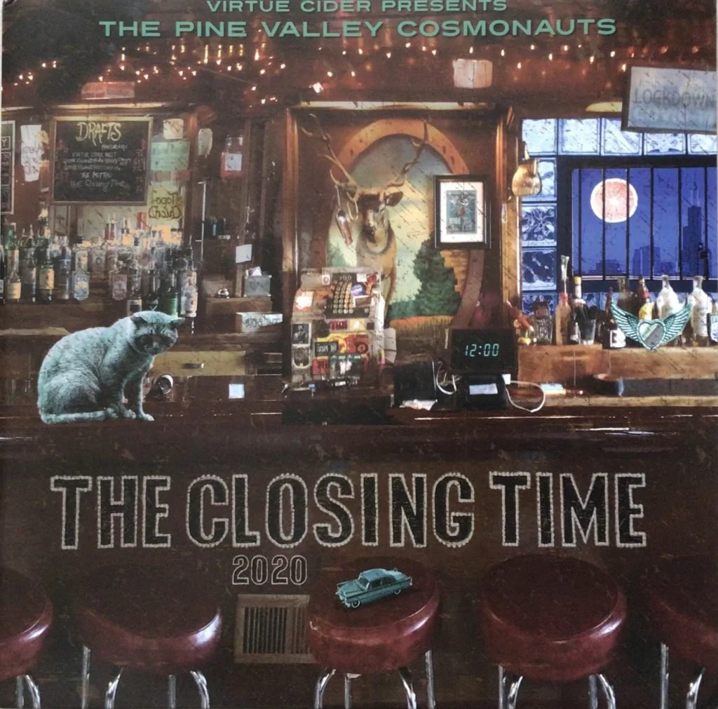 pine valley cosmonauts : the closing time 2020 (Pre-owned LP)
