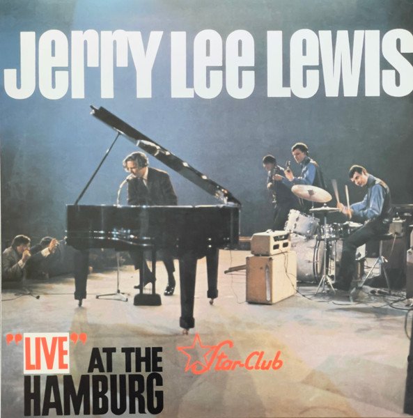 jerry lee lewis : live at the star club hamburg (LP)