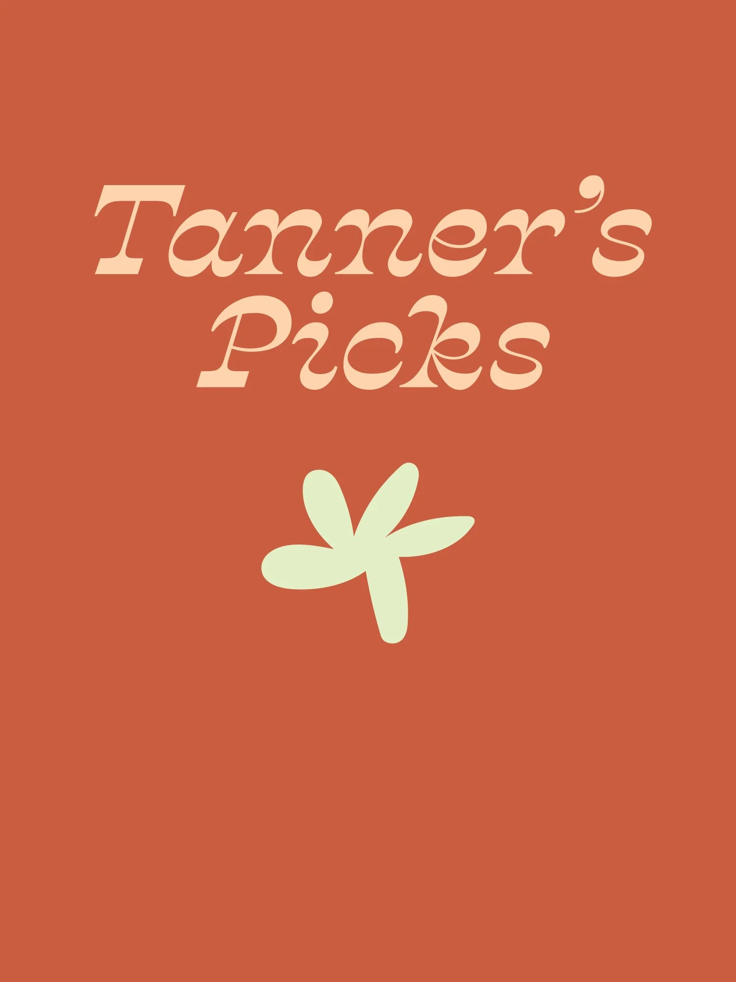 Tanner's-Picks.jpg