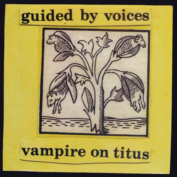 guided by voices : vampire on titus (LP)