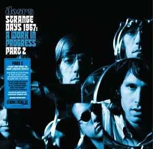 doors : strange days 1967: a work in progress part 2 (LP)